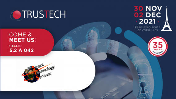 Smart Technology Services will be present at TRUSTECH 2021!